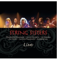 String Sisters - String Sisters Live