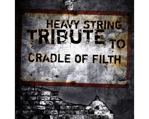 String Tribute Players - Heavy String Tribute to Cradle Of Filth