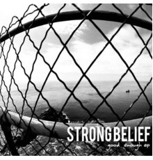 Strong Belief - Good Enough EP