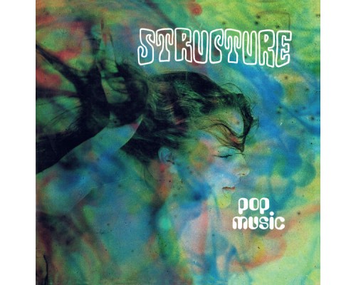 Structure - Pop Music