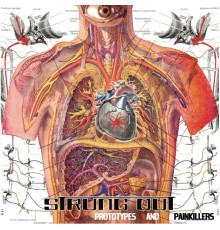 Strung Out - Prototypes And Painkillers