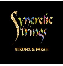 Strunz & Farah - Syncretic Strings