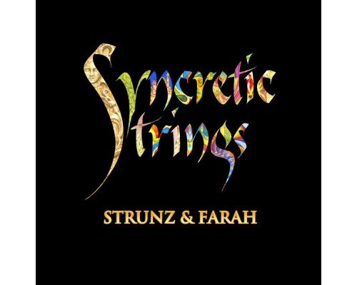 Strunz & Farah - Syncretic Strings