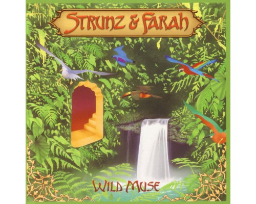 Strunz & Farah - Wild Muse