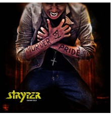 Stryper - Murder By Pride