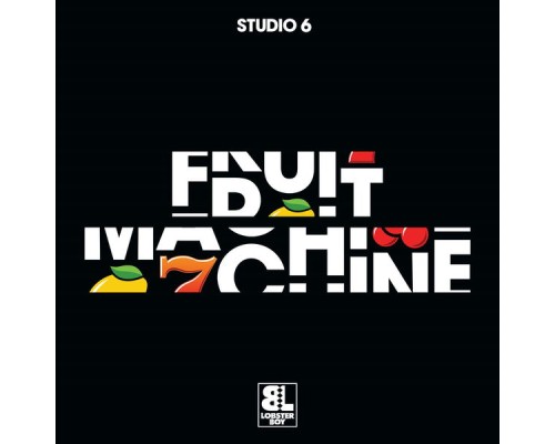 Studio 6 - Fruit Machine