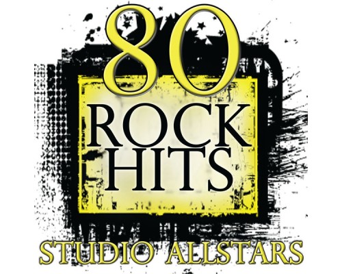 Studio Allstars - 80 Rock Hits