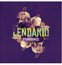 Studio Bros - Lendário