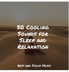 Studying Music, Deep Sleep, Alpha Waves - 50 Cooling Sounds for Sleep and Relaxation