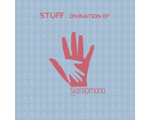 Stuff - Divination EP (Original Mix)