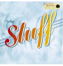 Stuff - The Right Stuff