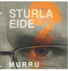 Sturla Eide - Murru