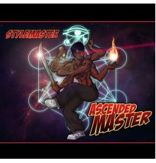 StyleMaster - Ascended Master