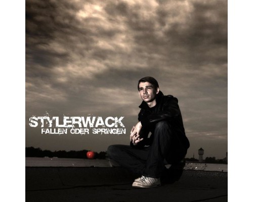 Stylerwack - Fallen oder Springen