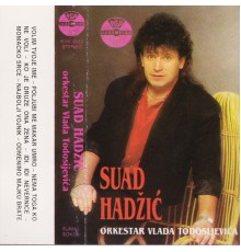 Suad Hadzic - Volim tvoje ime