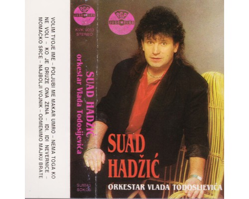 Suad Hadzic - Volim tvoje ime