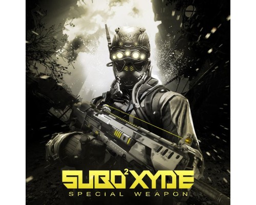 SubOxyde - Special Weapon (Original Mix)