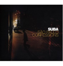 Suba - Sao Paulo Confessions