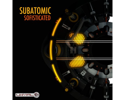 Subatomic - Sofisticated Subatomic - Sofisticated