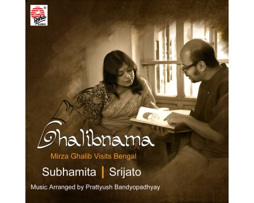 Subhamita & Srijato - Ghalibnama