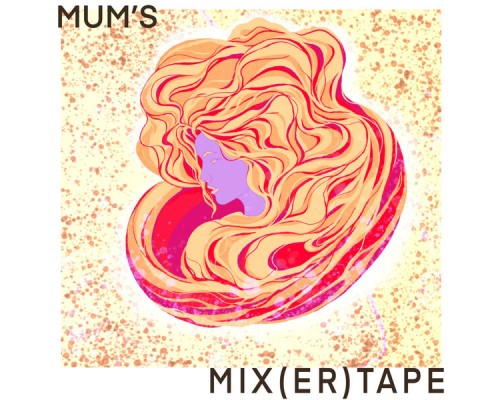 Subject to Change - Mum's Mix(er)Tape