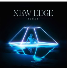 Sublab - New Edge