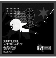 Submerge - Jackson Ave Ep