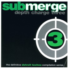 Submerge - Depth Charge 3