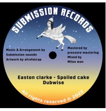 Submission Sounds - Spoiled Cake