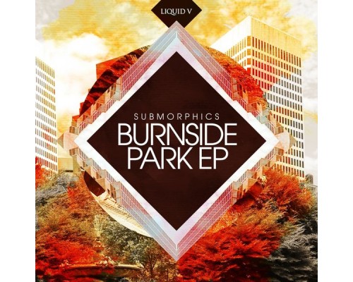 Submorphics - Burnside Park