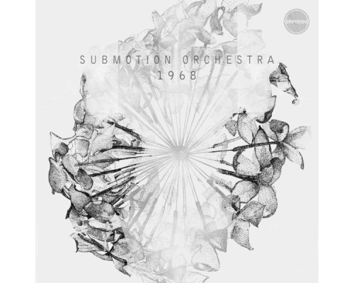 Submotion Orchestra - 1968 (Submotion Orchestra)