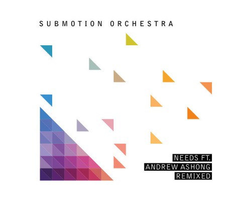 Submotion Orchestra - Needs Remixed