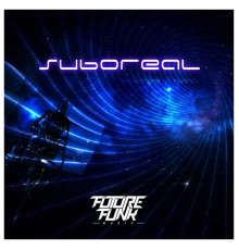 Suboreal - Microfunk / Tunnel