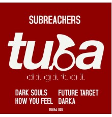 Subreachers - Dark Souls