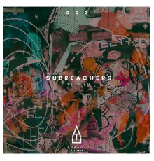 Subreachers - YKTN EP