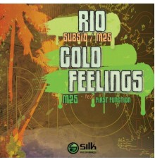 Subsid / M25 - Rio / Cold Feelings