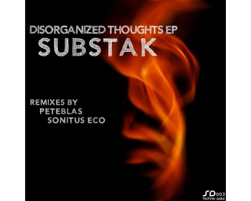 Substak - Disorganized Thoughts EP