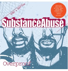 Substance Abuse - Overproof