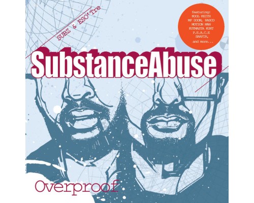 Substance Abuse - Overproof