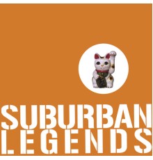 Suburban Legends - Suburban Legends