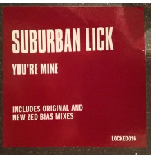 Suburban Lick - You're Mine