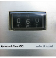 Subz & Matik - Basswerk Files #050