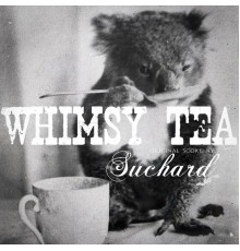 Suchard - Whimsy Tea