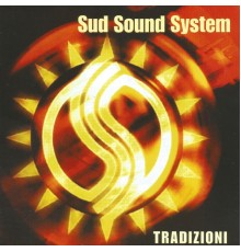 Sud Sound System - Tradizioni