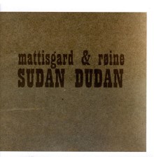 Sudan Dudan - Sudan Dudan