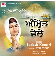 Sudesh Kumari - Amrit Vele