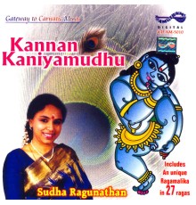 Sudha Ragunathan - Kannan Kaniyamudhu