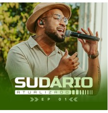 Sudário - Sudário Atualizado (EP1)