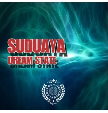 Suduaya - Dream State