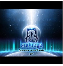 Suduaya - Salutation to the Planets